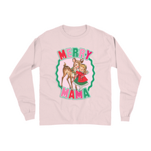 Merry Mama Long Sleeve Shirt