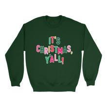 Christmas, Y'all Sweatshirt