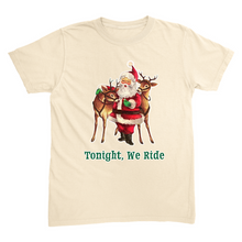 Tonight We Ride T-Shirt