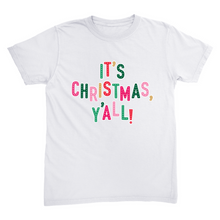 Christmas, Y'all T Shirt