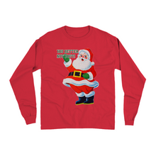 Better Not Pout Long Sleeve Shirt