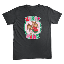 Merry Mama T-Shirt